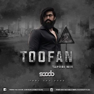 Toofan (Tapori Mix) – DJ Scoob
